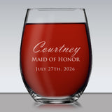 Monogrammed Stemless Wine Glass - Bridesmaid Maid of Honor Wedding Party Gift